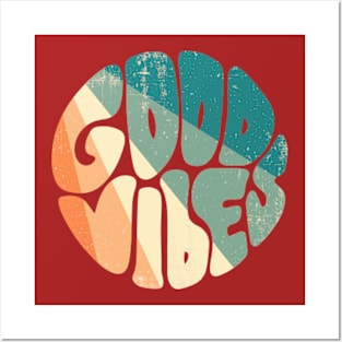 Good vibes Posters and Art